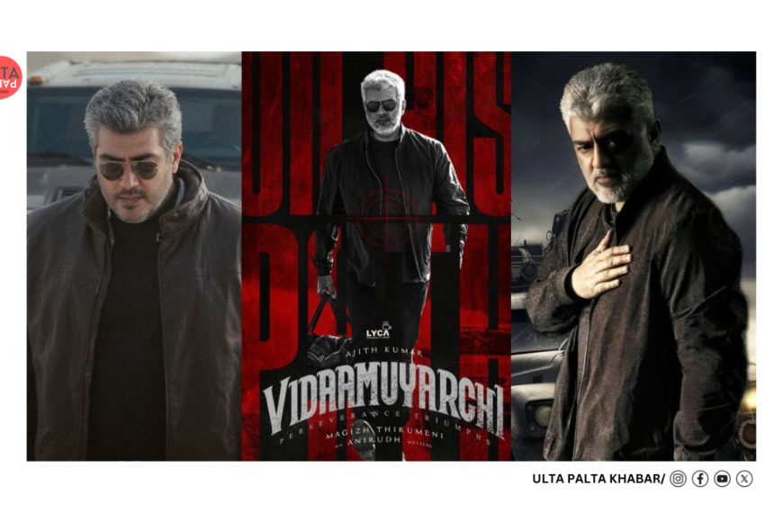 Vidaamuyarchi Takes Theaters by Storm—Ajith…