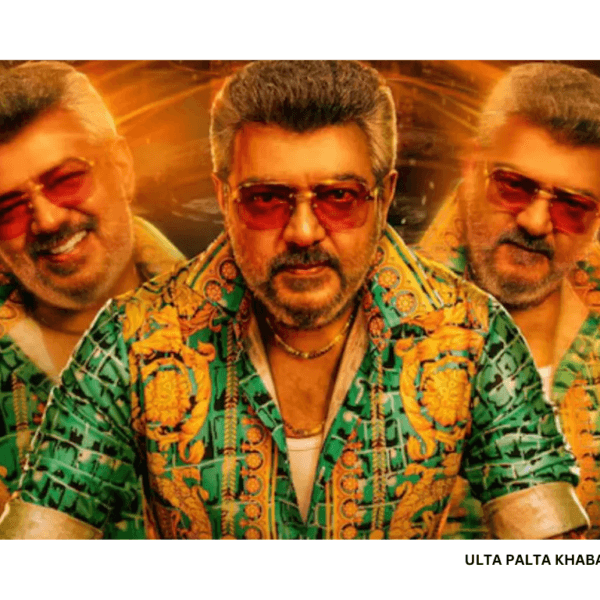 Ajith Kumar Goes Full Mass in Good Bad…