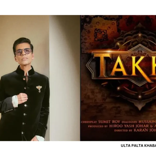 Takht Not Shelved Yet! Karan Johar Says His…