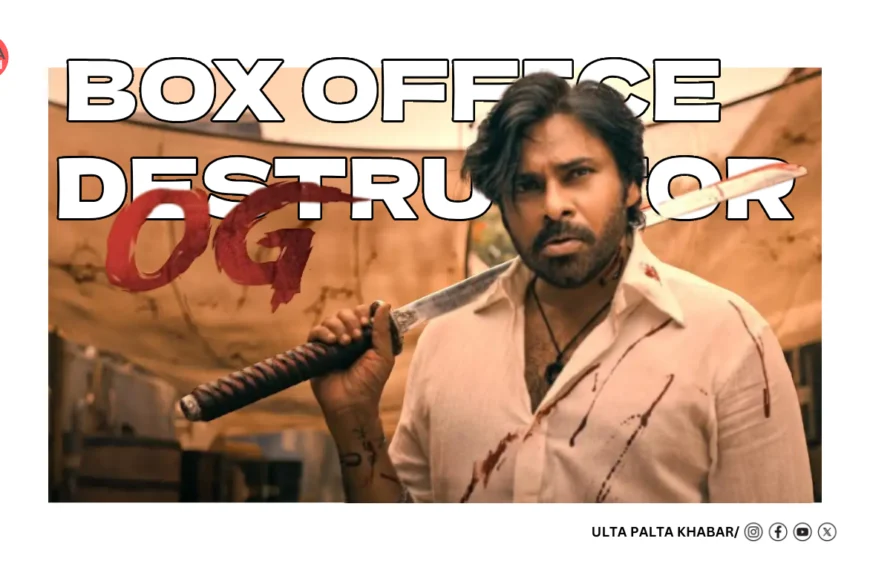 OG Worldwide Box Office Collection…