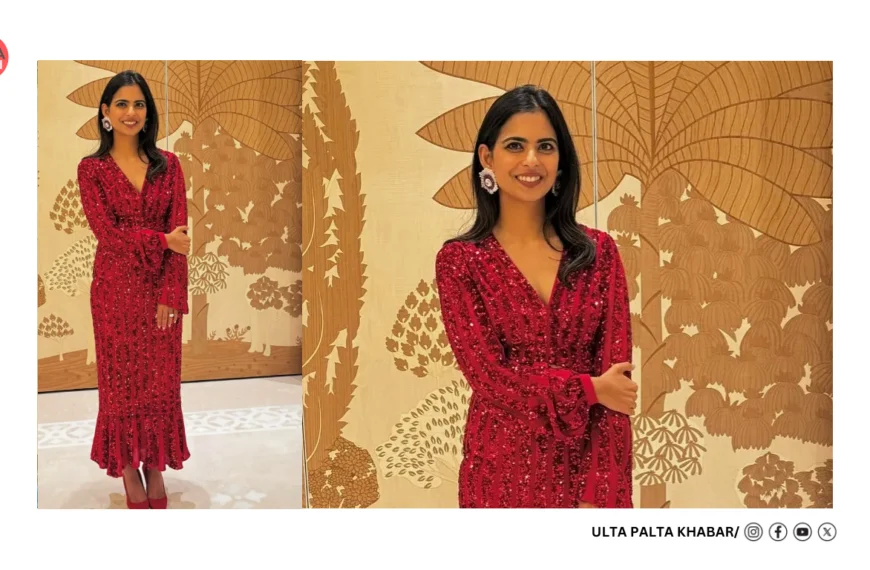 Isha Ambani Piramal Dazzles in Scarlet Sequins for Her Birthday Bash in Jamnagar