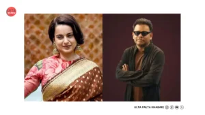 Kangana Ranaut vs A.R. Rahman: ‘He Called My&hellip;