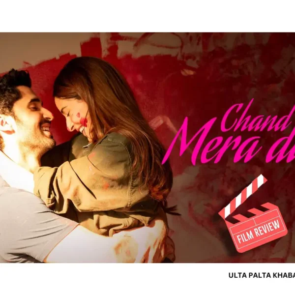 Chand Mera Dil Box Office Buzz & Review:&hellip;