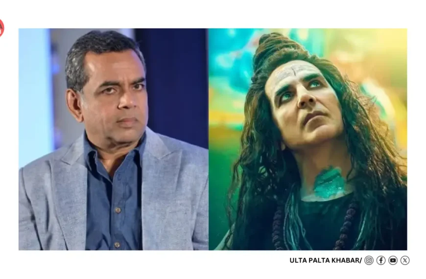 Paresh Rawal Drops a Bombshell on OMG 2! Claims the Story Was His Idea, Says He Was Denied Credit Despite Creating the Concept