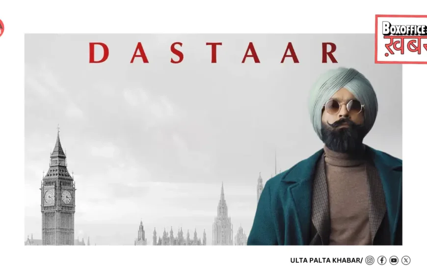 Dastaar Box Office Collection Day 3: Tarsem Jassar’s Powerful Punjabi Drama Shows Weekend Growth Despite Modest Opening
