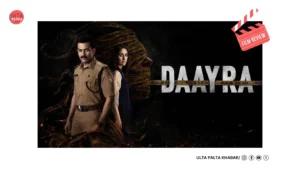 Daayra Movie Review: Kareena Kapoor Khan and Prithviraj&hellip;