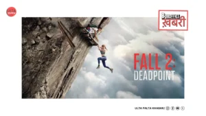 Fall 2: Deadpoint Box Office Collection Day 9:&hellip;
